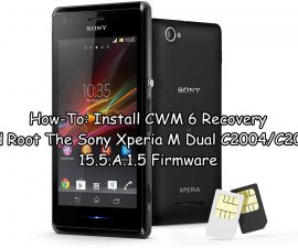 כיצד לבצע: התקנת CWM 6 Recovery & Root Sony Xperia M Dual C2004 / C2005 15.5.A.1.5 קושחה
