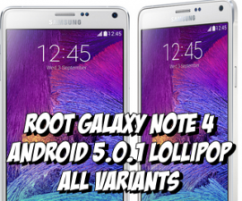 How-To: Get Root On Your Galaxy Note 4 That Runs Android 5.0.1