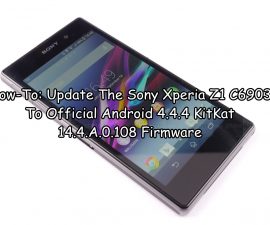 How-To: Update The Sony Xperia Z1 C6903 To Official Android 4.4.4 KitKat 14.4.A.0.108 Firmware