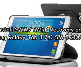 Slik gjør du: Installer CWM / TWRP-gjenoppretting på Samsung Galaxy Tab 3 7.0 SM-T210 / 210R
