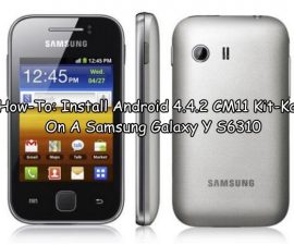 How-To: Install Android 4.4.2 CM11 Kit-Kat On A Samsung Galaxy Y S6310