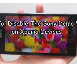 How-To: Disable The Sony Demo Video on Xperia Devices