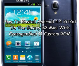 Hur-till: Installera Android 4.4 KitKat på Galaxy S3 Mini med CyanogenMod 11 Custom ROM
