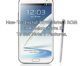Slik gjør du: Installer Ditto Note 3 ROM på en Galaxy Note 2 for å få notat 3-funksjoner