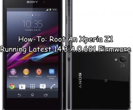 How-To: Root An Xperia Z1 Running Latest 14.3.A.0.681 Firmware