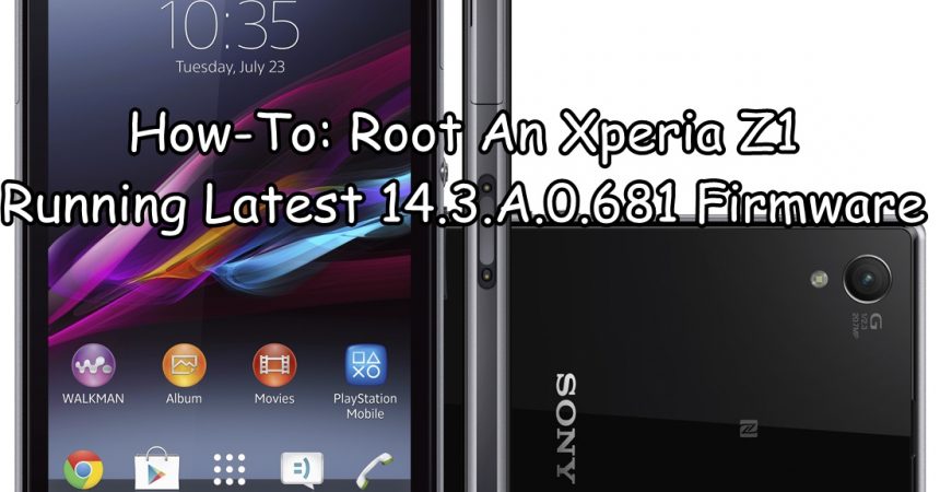 How-To: Root An Xperia Z1 Running Latest 14.3.A.0.681 Firmware