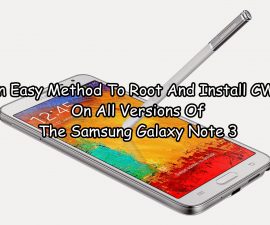 An Easy Method To Root And Install CWM On All Versions Of The Samsung Galaxy Note 3