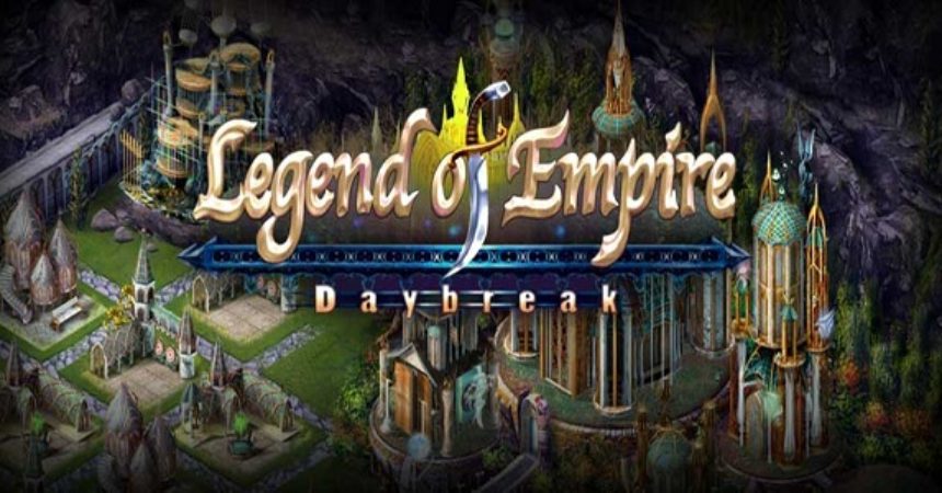How to Install Legend of Empire – Daybreak on Windows 7 / 8 / 8.1 / Mac