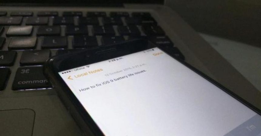 What To Do: If You Face Bad Battery Life Issues With The iOS 9