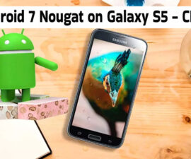 Android 7 Nougat on Galaxy S5 – CM14