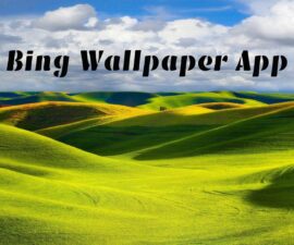 Bing Wallpaper App
