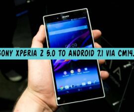 Sony Xperia Z 5.0 to Android 7.1 via CM14.1