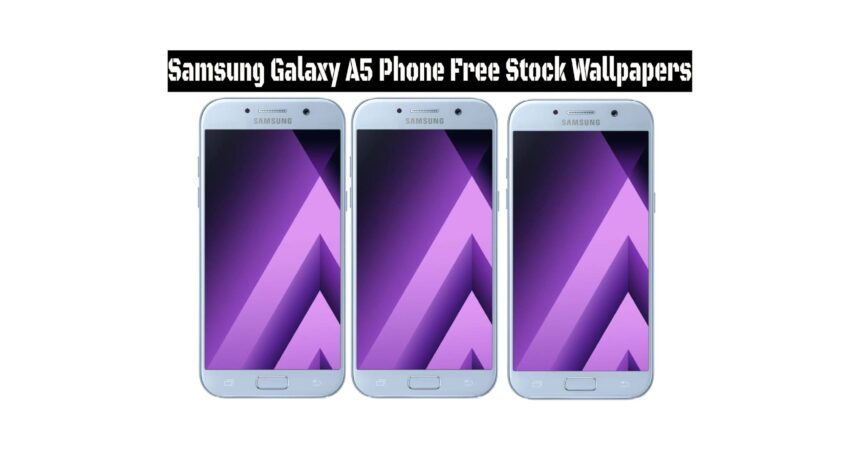 Samsung Galaxy A5 Phone Free Stock Wallpapers