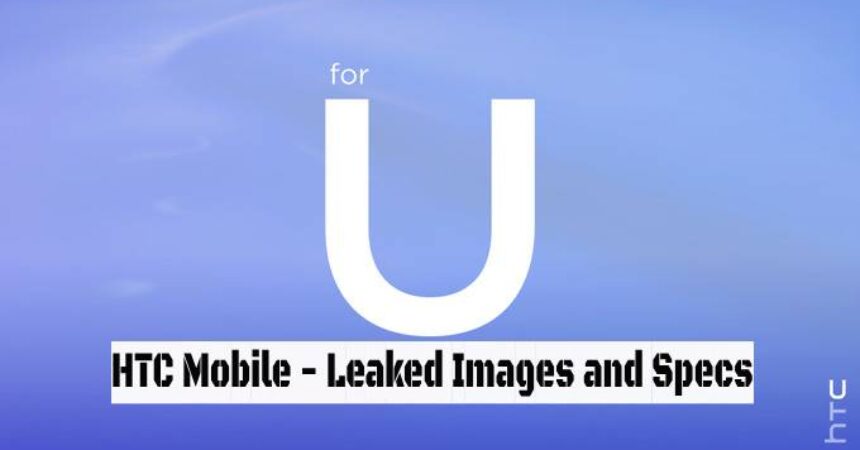 HTC Mobile – Leaked Images and Specs