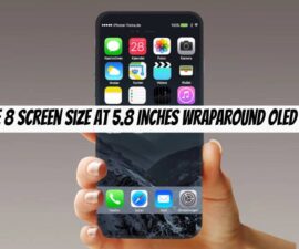 iPhone 8 Screen Size at 5.8 Inches Wraparound OLED Display