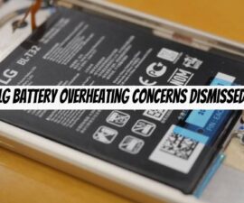 LG Battery Overheating Concerns Dismissed