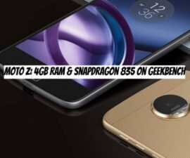 Moto Z: 4GB RAM & Snapdragon 835 on Geekbench