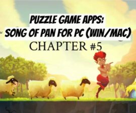 Puzzle Game Apps: Song of Pan for PC (Win/Mac)