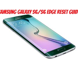 Samsung Galaxy S6/S6 Edge Reset Guide