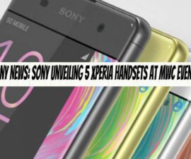 Sony News: Sony Unveiling 5 Xperia Handsets at MWC Events