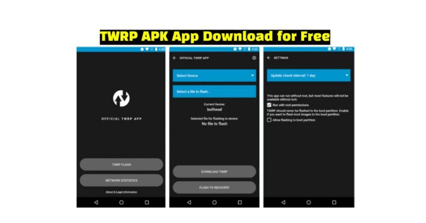 TWRP APK App Download for Free