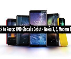 Back to Roots: HMD Global’s MWC – Nokia 3, 5, Modern 3310
