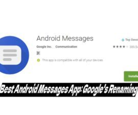 Best Android Messages App: Google’s Renaming
