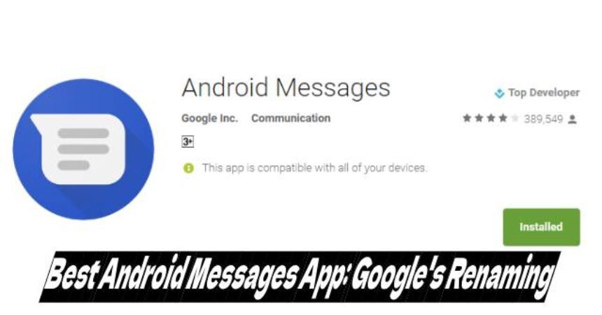 Best Android Messages App: Google’s Renaming