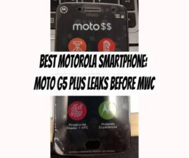 Best Motorola Smartphone: Moto G5 Plus Leaks Before MWC