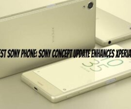 Best Sony Phone: Sony Concept Update Enhances Xperia X