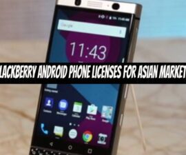 Blackberry Android Phone Licenses for Asian Markets