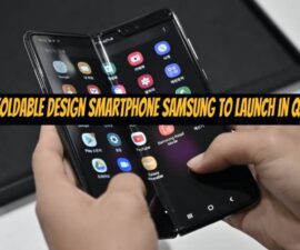 Foldable Design Smartphone Samsung to Launch in Q4