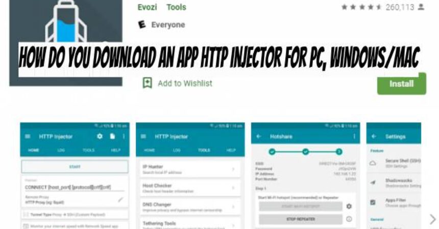 How do you Download an App HTTP Injector for PC, Windows/Mac