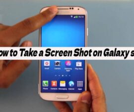 How to Take a Screen Shot on Galaxy s4