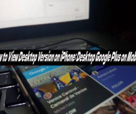 How to View Desktop Version on iPhone: Desktop Google Plus on Mobile