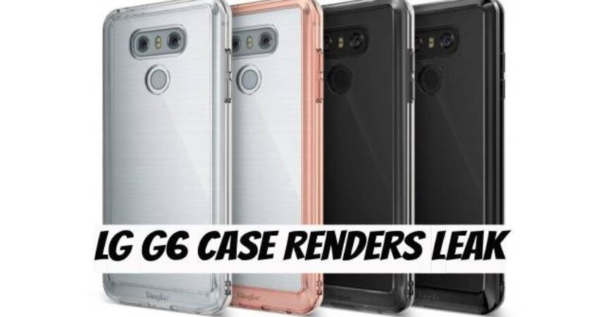 LG G6 Case Renders Leak