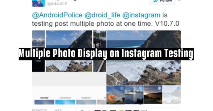 Multiple Photo Display on Instagram Testing