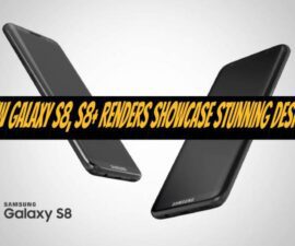 New Galaxy S8, S8+ Renders Showcase Stunning Design