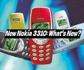 New Nokia 3310: What’s New?