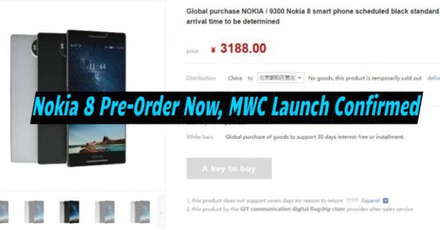 Nokia 8 Pre-Order Now, MWC Launch Confirmed