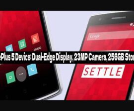 OnePlus 5 Device: Dual-Edge Display, 23MP Camera, 256GB Storage