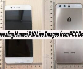 Revealing Huawei P10 Live Images from FCC Docs