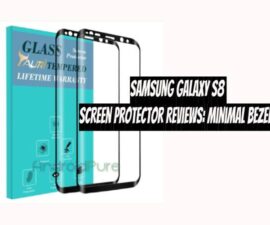 Samsung Galaxy S8 Screen Protector Reviews: Minimal Bezels