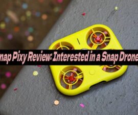 Snap Pixy Review: Interested in a Snap Drone?