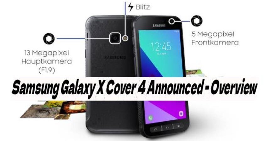 Samsung Galaxy X Cover 4 Announced – Overview