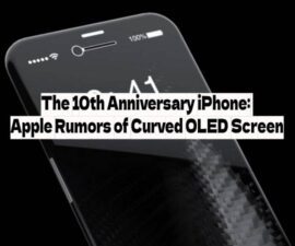 The 10th Anniversary iPhone: Apple Rumors of Curved OLED Screen