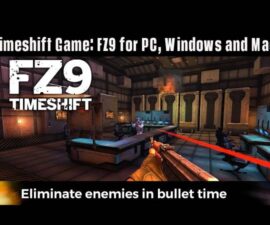 Timeshift Game: FZ9 for PC, Windows and Mac