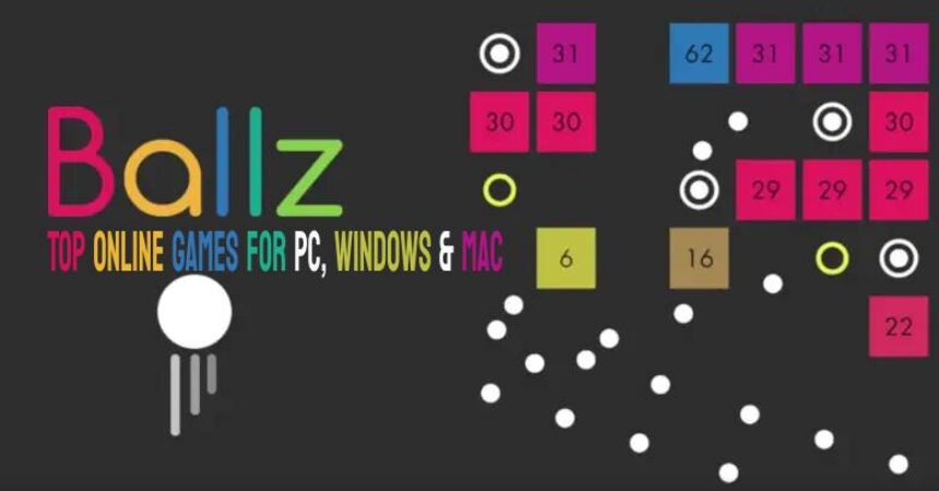 Ballz Top Online Games for PC, Windows & Mac