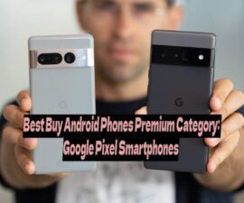 Best Buy Android Phones Premium Category: Google Pixel Smartphones