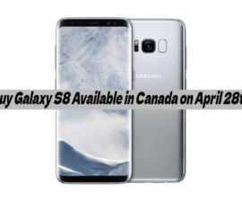 Buy Galaxy S8 Available in Canada on April 28th